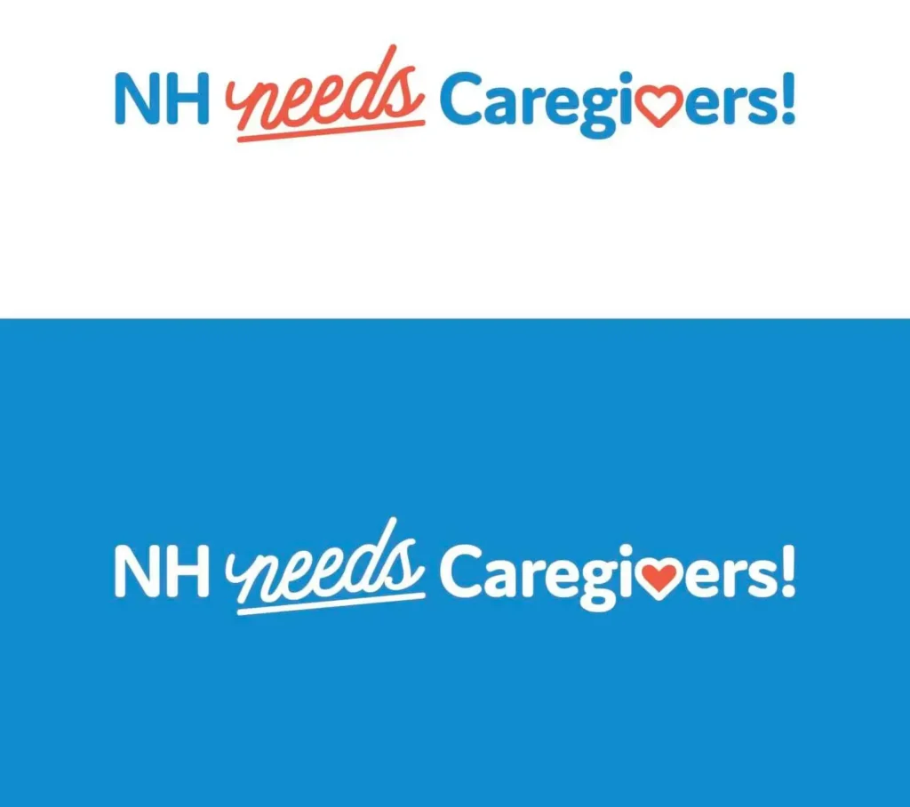 NH needs Caregivers! text logo, featuring "needs" in script and a heart symbol replacing the a in Caregivers—perfect for Healthcare digital marketing campaigns.