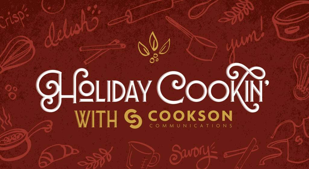 Holiday Cookin’ with Cookson Communications text on a red background with food and cooking doodles.