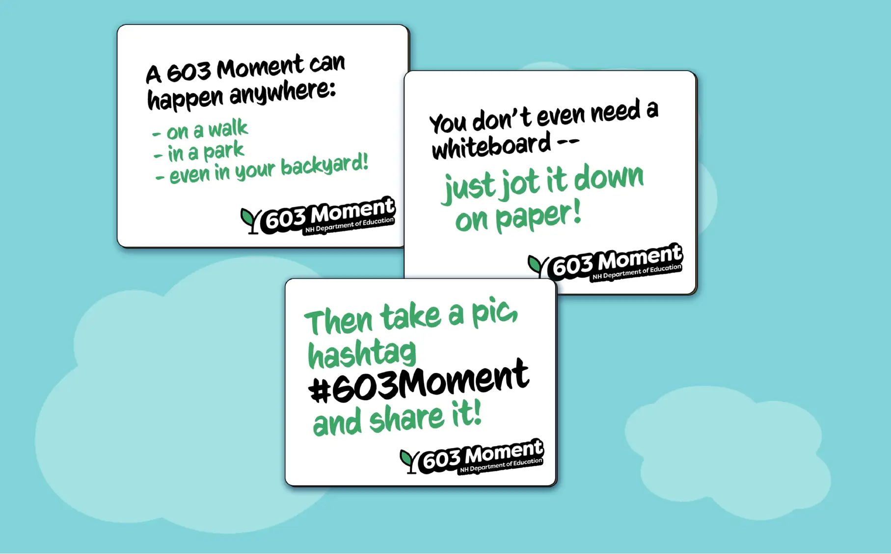 Three white cards with tips about sharing a #603Moment are set against a blue sky with clouds, inspiring community connections and creative marketing ideas.