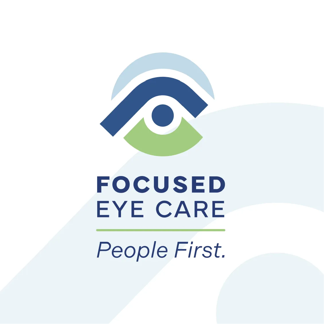 Logo with stylized eye above the words “Focused Eye Care. People First.” in blue and green text.